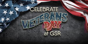 Celebrate-Veterans-Day-at-GSR_600x300